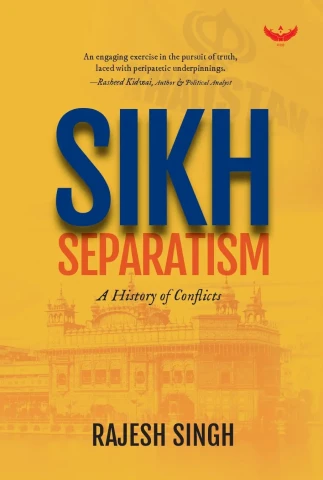 SIKH SEPARATISM: A History of Conflicts